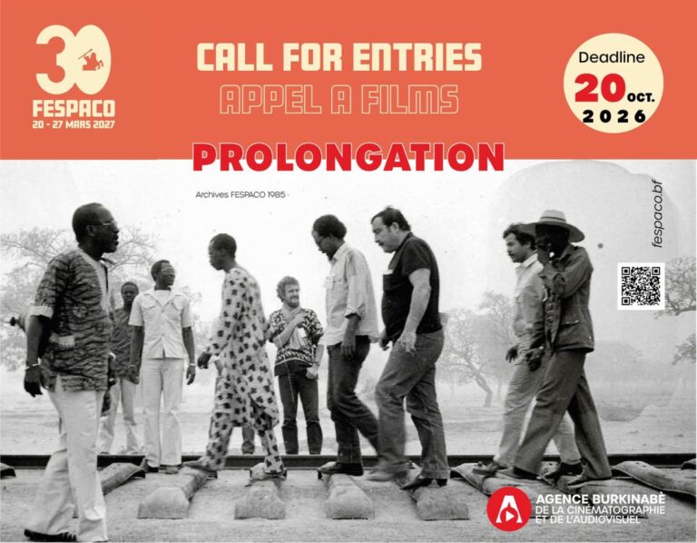 CINEMA: FESPACO 2027 | APPEL À FILMS – PROLONGATION