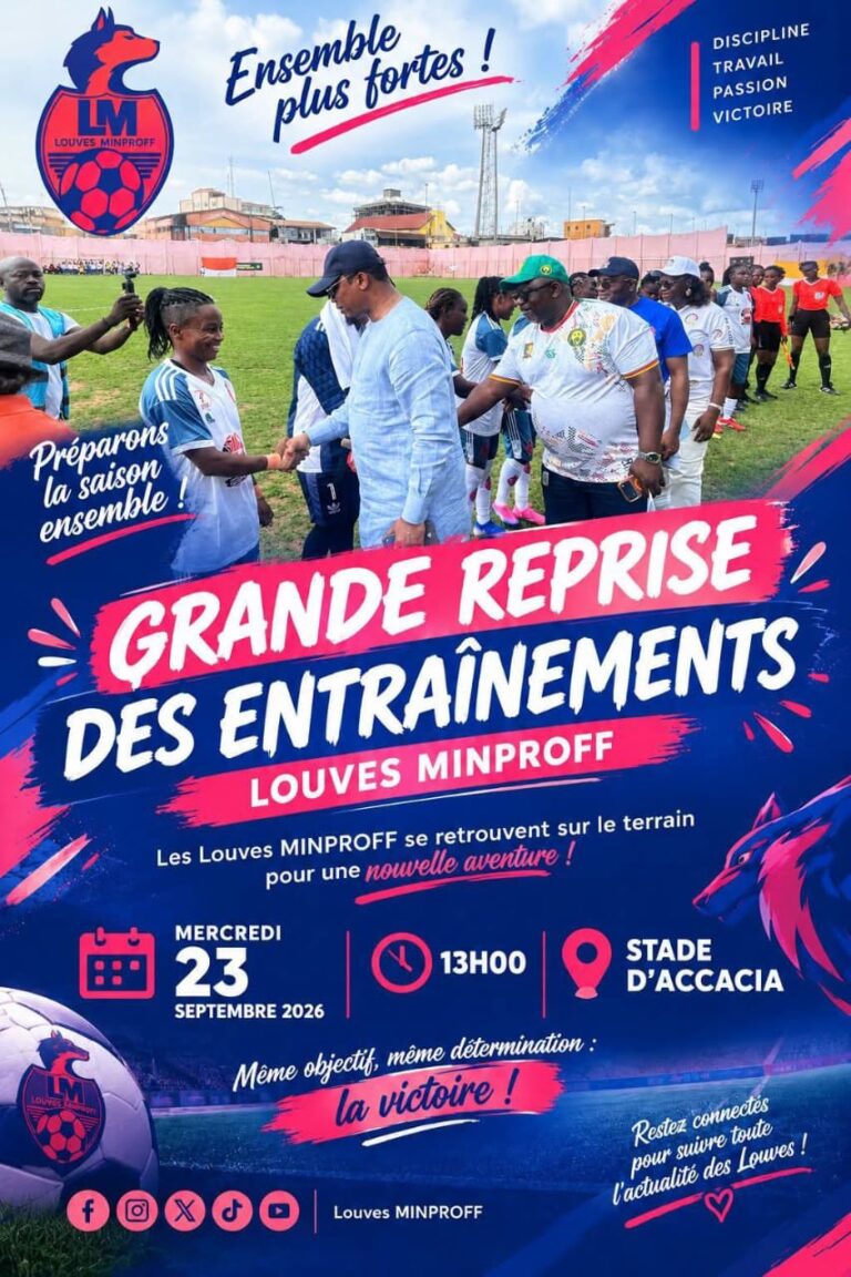 FOOTBALL FÉMININ : Les Louves MINPROFF annoncent leur grande reprise !