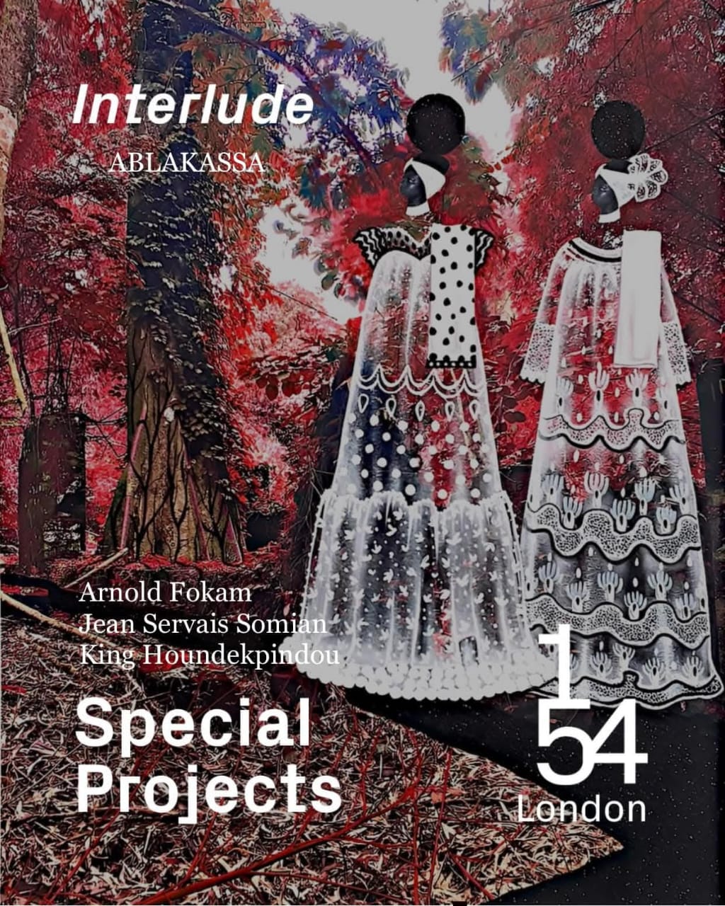 Art Contemporain: LONDON : ABLAKASSA PRÉSENTE « INTERLUDE » EN SPECIAL PROJECTS