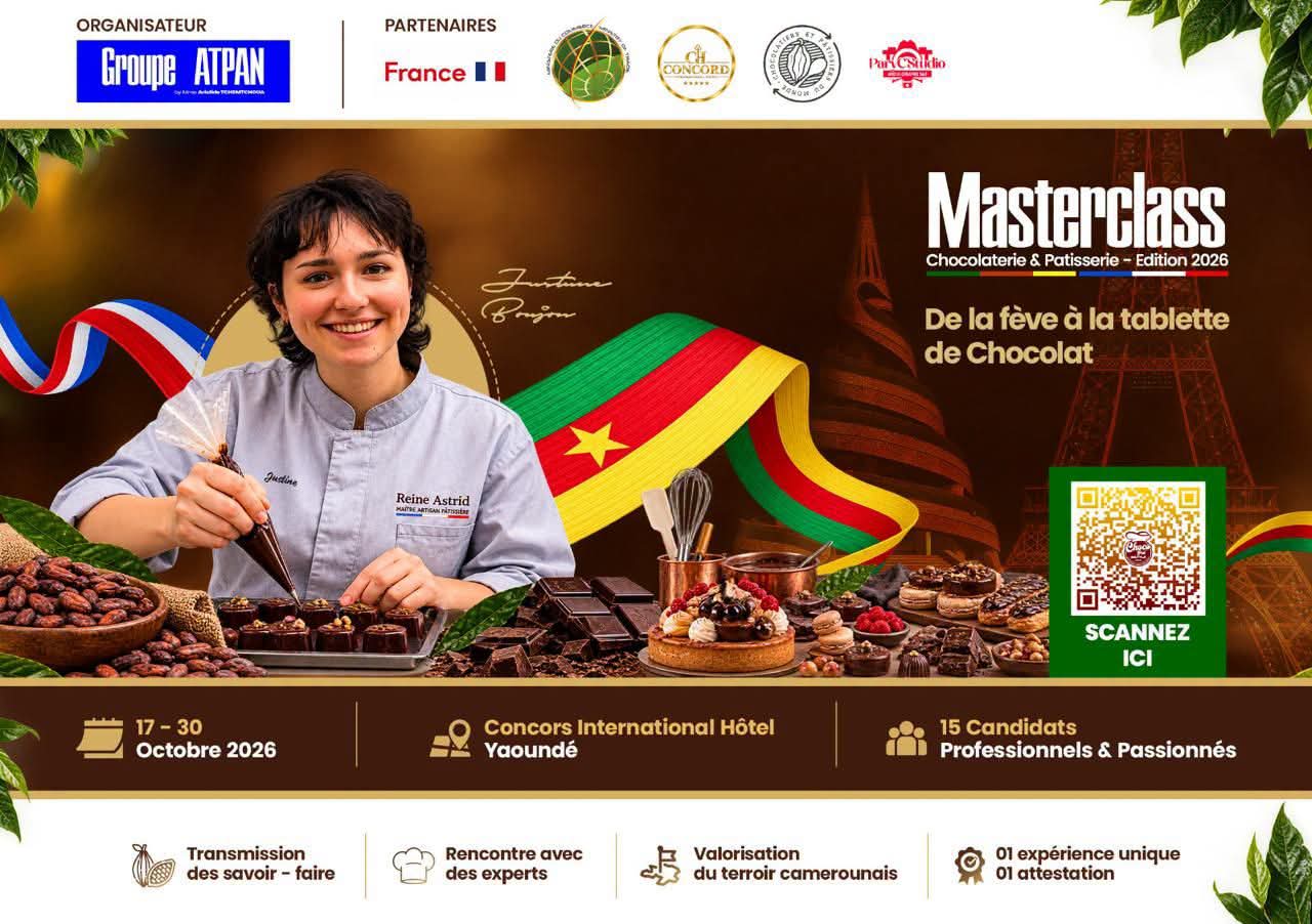 MASTERCLASS CHOCOLATERIE & PÂTISSERIE 2026 : DE LA FÈVE À LA TABLETTE, LE CAMEROUN SE FORME À L&rsquo;EXCELLENCE FRANÇAISE
